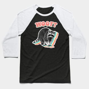 probably a dog - raccoon trash panda Baseball T-Shirt